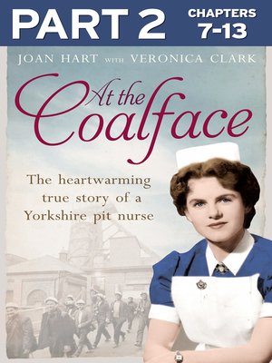 cover image of At the Coal Face, Part 2 of 3